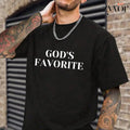 God's Favorite T-Shirt Casual Style Crew Neck Short Sleeve T-Shirt Tops Trendy for Unisex, Perfect Gift Hoodie, Sweatshirt