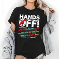Hands Off Protest Shirts, Vintagee Tee, Trendy Political Hands Off Protest For women And For Men Hoodie, Sweatshirt