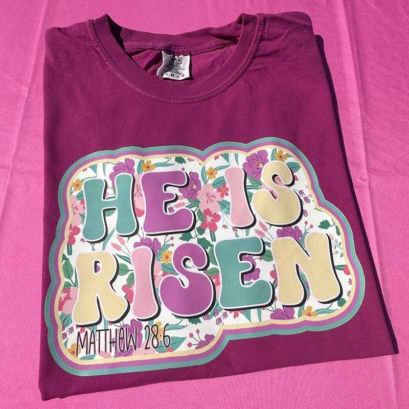 He Is Risen Comfort Colors T-Shirt Hoodie, Sweatshirt | RetroVerseTees.com