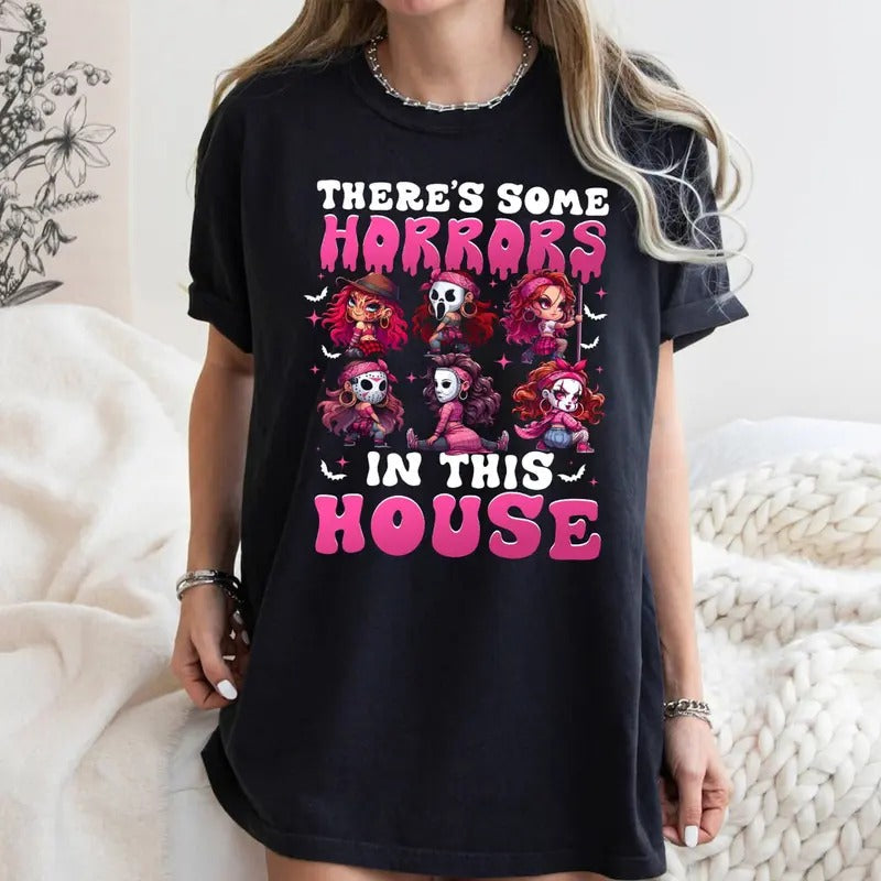 Horror Movie Characters There's Some Horrors In This House Ladies Pink Shirt, Horror Movies Sweatshirt, Horror Friend...