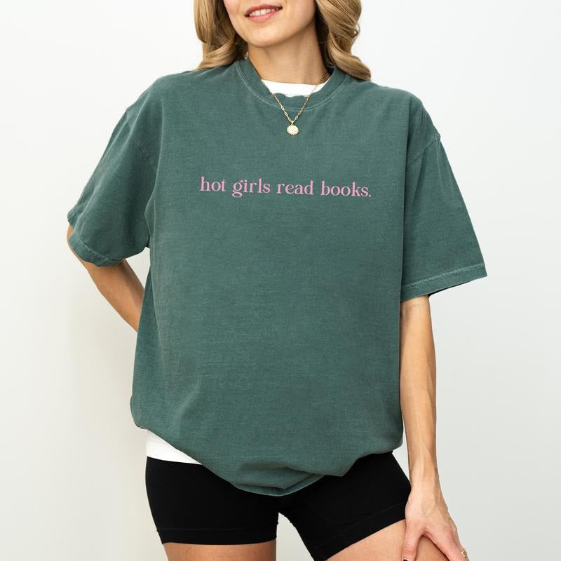 Hot Girls Read Books Shirt Comfort Colors, Bookish Tees for Women, Book Lover Gift Ideas, Reading Tops for Girls,...