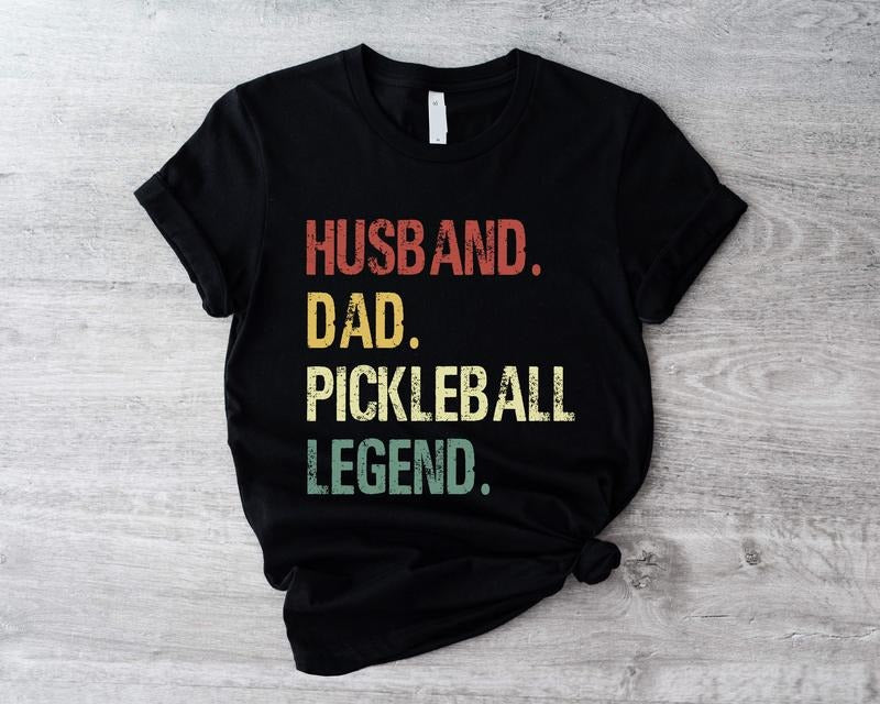 Husband Dad Pickleball Legend Shirt, Pickleball T-shirt, Pickleball Lover Gift Tee For Husband, Father's Day Short...