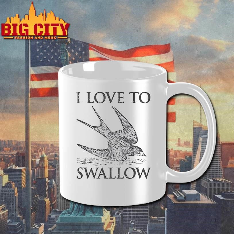 I Love To Swallow Shirt