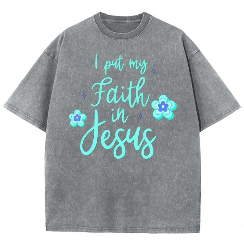 I Put My Faith In Jesus Unisex Washed T-Shirt, Christian t shirts, Vintage 90s Graphic Tee Gift Cotton Top Womenswear,...