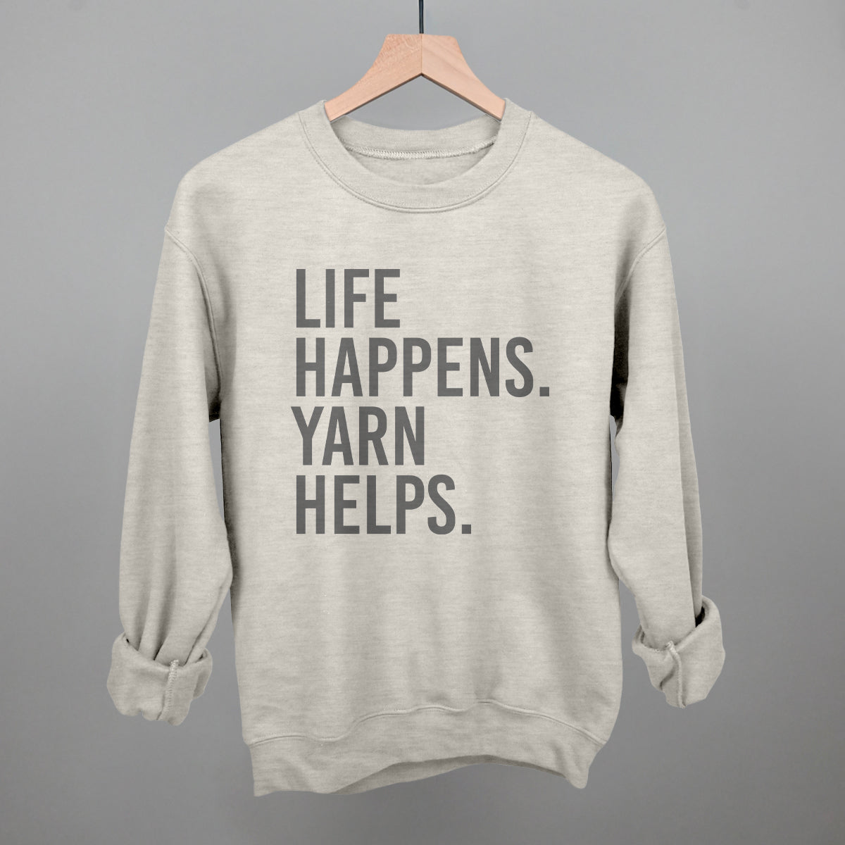 Life Happens Yarn Helps T-Shirts, Hoodie, Sweatshirt | RetroVerseTees.com (Image 1)