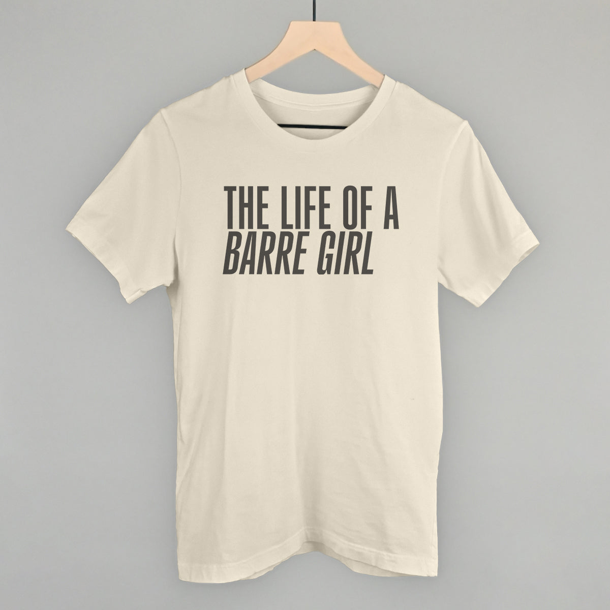 The Life Of A Barre Girl T-Shirts, Hoodie, Sweatshirt | RetroVerseTees.com (Image 2)