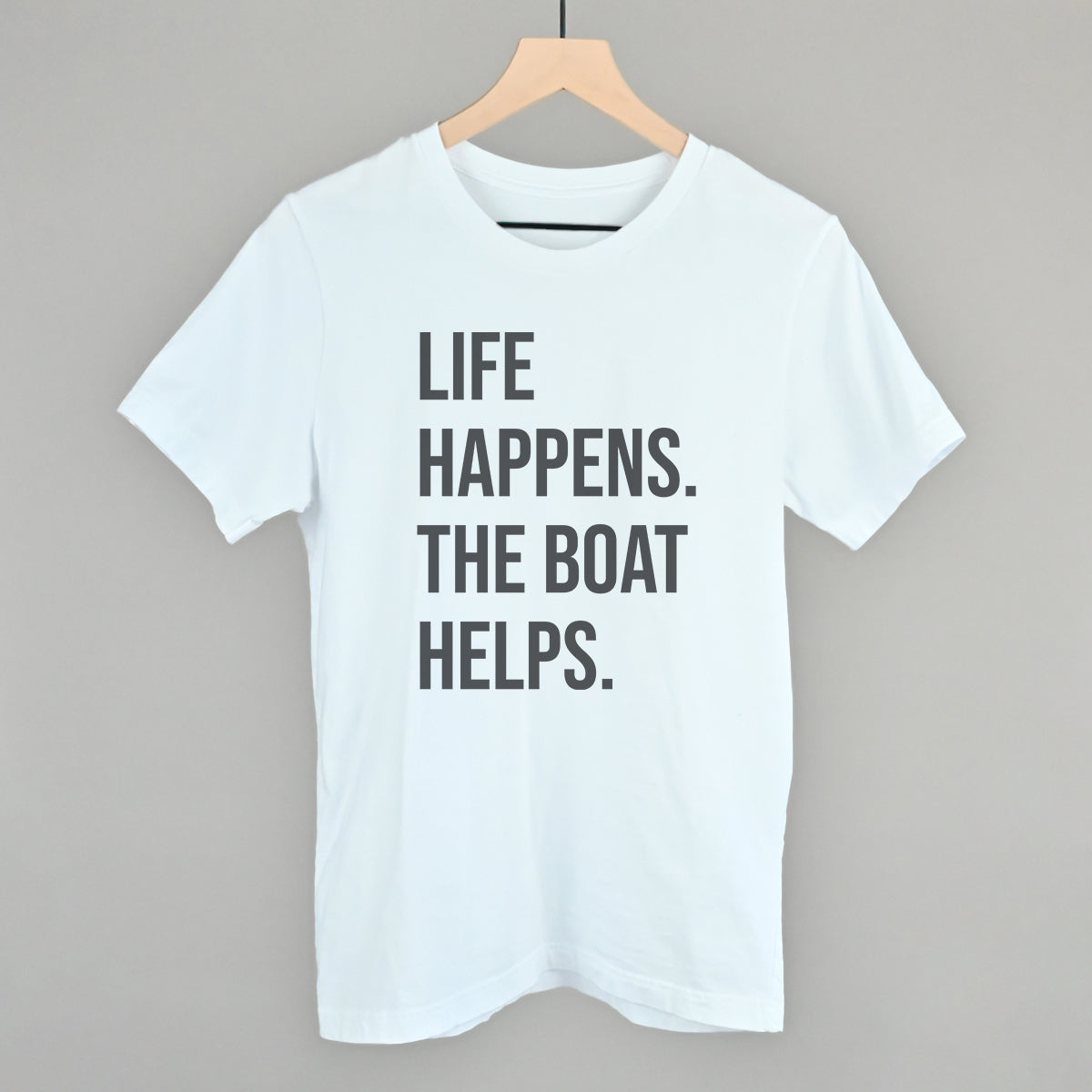 Life Happens The Boat Helps T-Shirts, Hoodie, Sweatshirt | RetroVerseTees.com (Image 3)