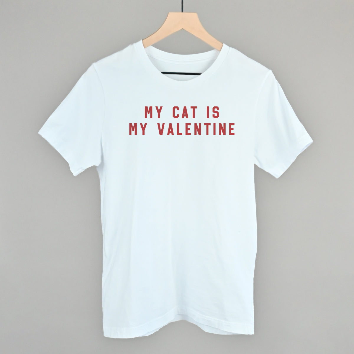 My Cat Is My Valentine T-Shirts, Hoodie, Sweatshirt | RetroVerseTees.com (Image 1)