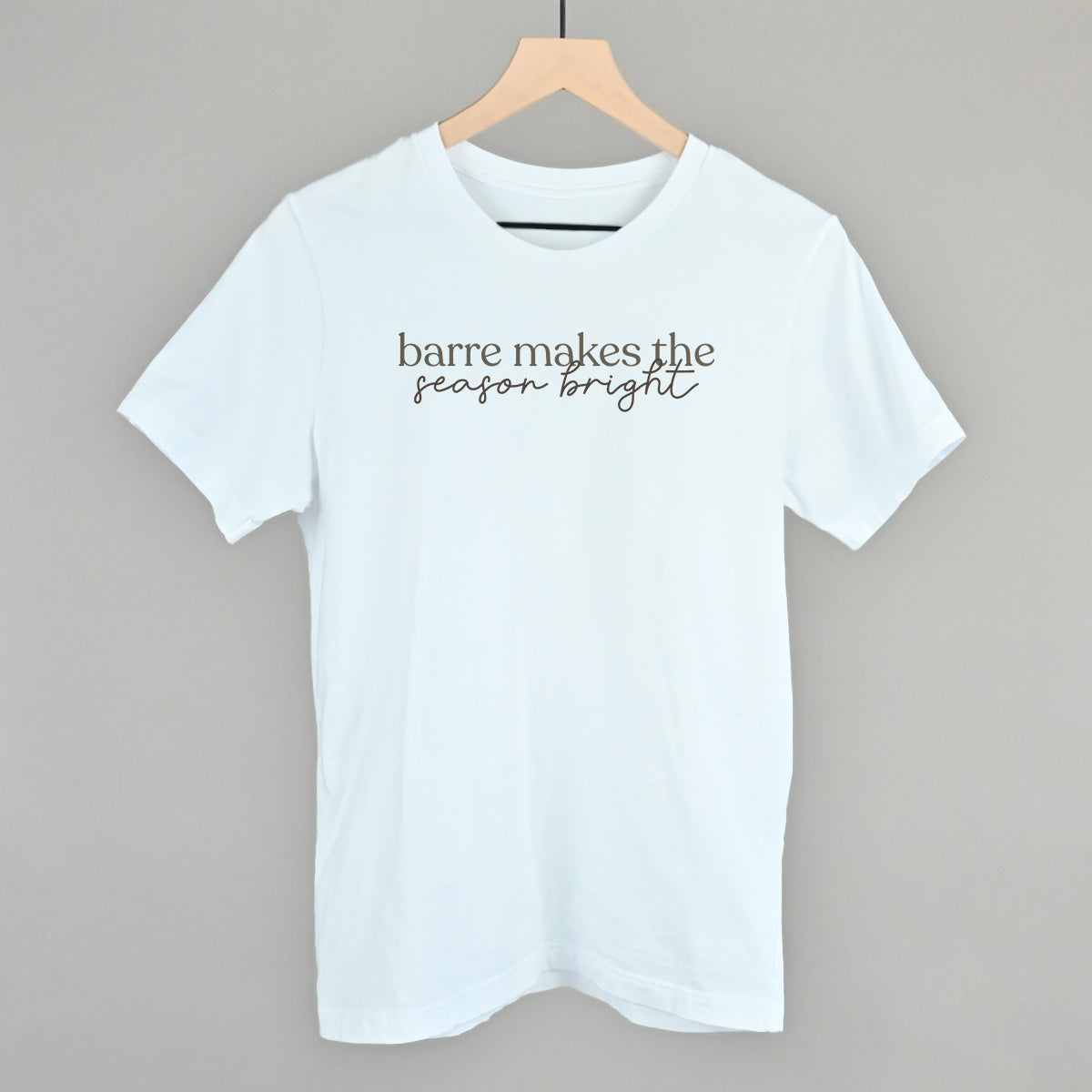 Barre Makes The Season Bright T-Shirts, Hoodie, Sweatshirt | RetroVerseTees.com (Image 3)