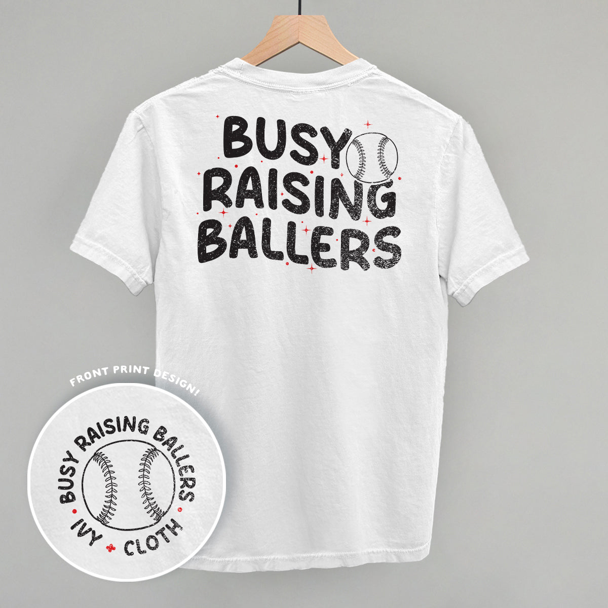 Busy Raising Ballers Baseball (Back Print) T-Shirts, Hoodie, Sweatshirt | RetroVerseTees.com (Image 1)