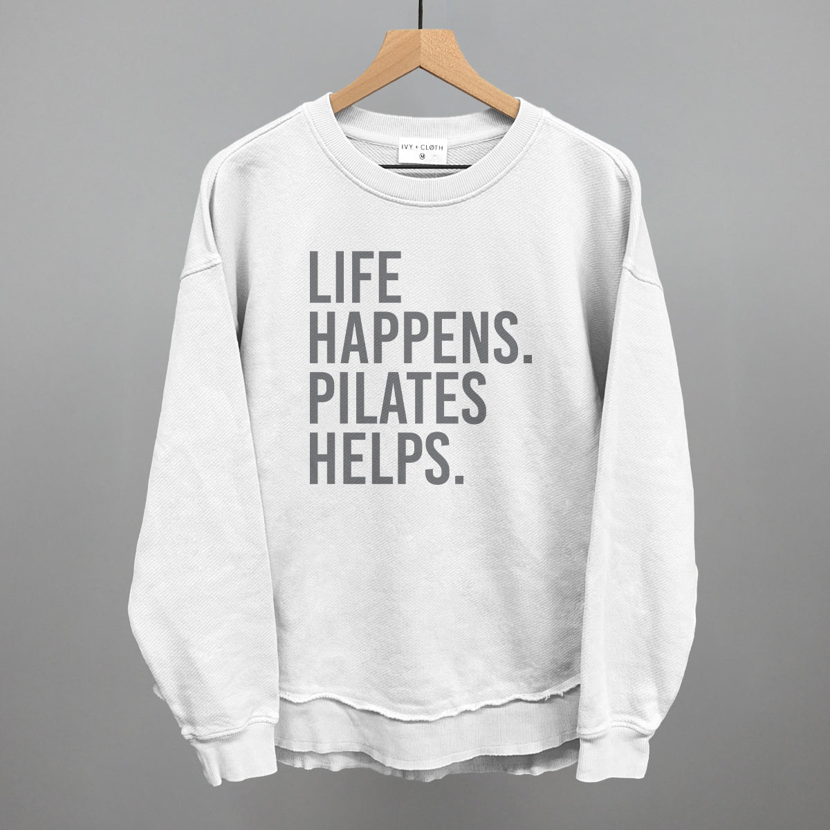 Life Happens Pilates Helps T-Shirts, Hoodie, Sweatshirt | RetroVerseTees.com (Image 1)