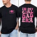 In My Dad Era Shirt, Gift For Dad, New Dad Shirt, Father's Day Gift, Dad Birthday Gift, Trendy Front And Back Shirt, Dad...