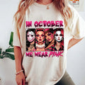 In October We Wear Pink Tshirt, Halloween Bad Girls Tshirt, Friend Horror, Friends Horror Characters, Unisex Short Sleeve...