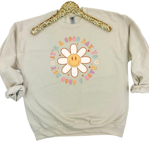 It's A Good Day Flowers Sweatshirt 'NLB' T-Shirts, Hoodie | RetroVerseTees.com