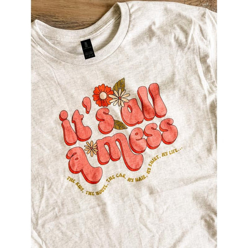 It's All A Mess Graphic Top T-Shirts, Hoodie, Sweatshirt | RetroVerseTees.com