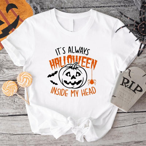 It's Always Halloween Inside My Head T-Shirt, Funny Pumpkin Halloween Shirt, Spooky Season Gift Hoodie, Sweatshirt