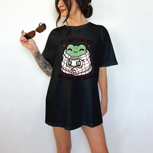 It's Ok If All You Did Today Was Survive - T-Shirt, Mental Healt Tee, Cute Graphic, Self Care Hoodie, Sweatshirt