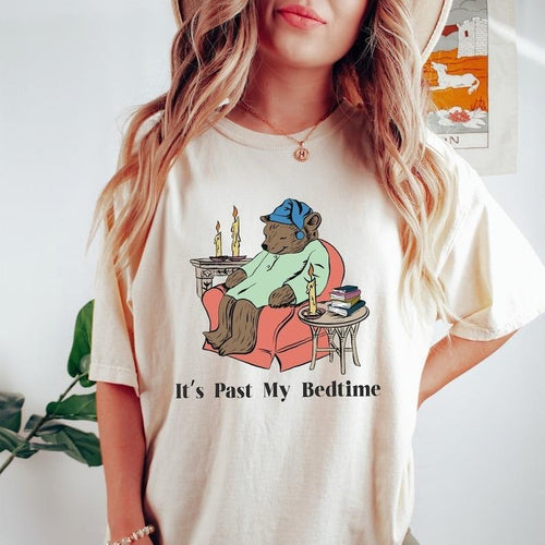 It's Past My Bedtime Sleepy Bear Tshirt, Funny Bear Meme Sweatshirt, Trendy Unisex Tshirt, Gag Shirt for Women, Sarcastic...