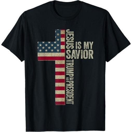 Jesus Is My Savior Trump Is My President Trump 2024 MAGA T-Shirt Made in USA Hoodie, Sweatshirt | RetroVerseTees.com