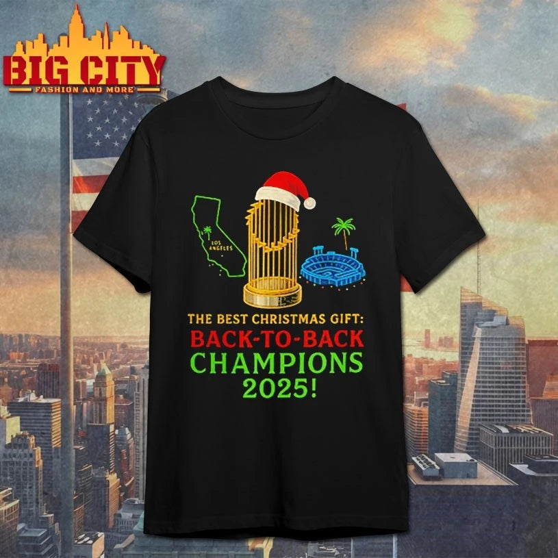 Los Angeles Dodgers the best Christmas Gift Back to back champions 2025 Shirt