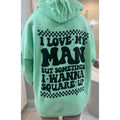 Love My Man Graphic Hoodie T-Shirts, Sweatshirt | RetroVerseTees.com