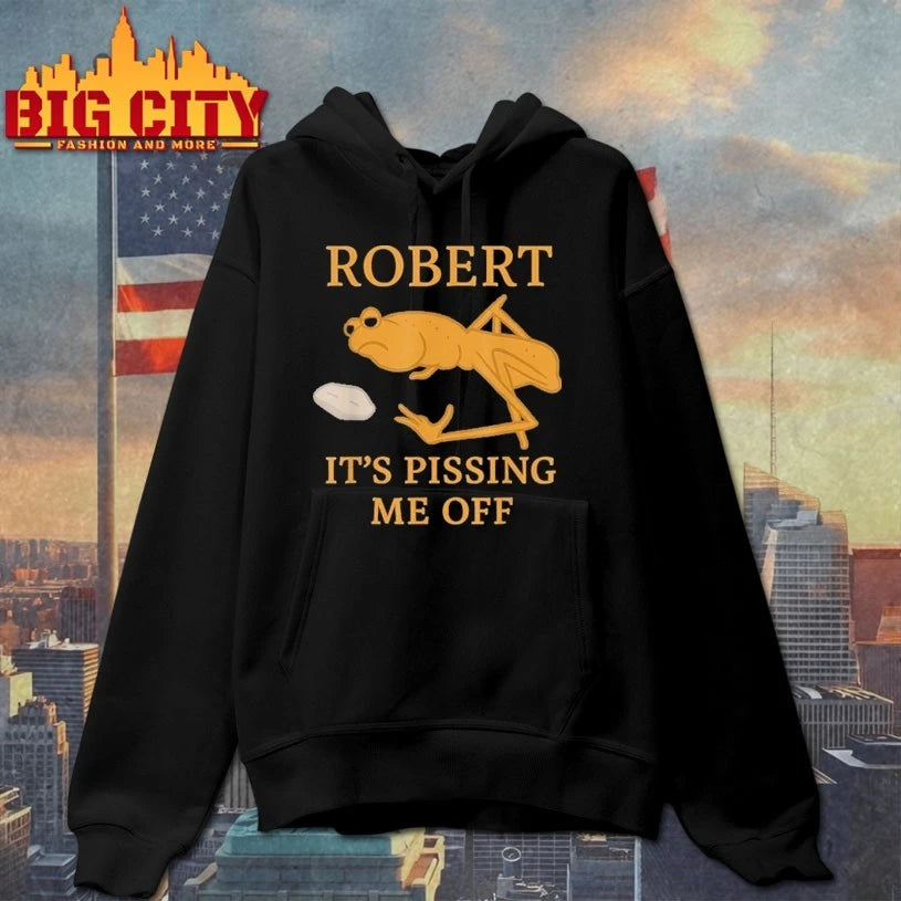 Marcus The Worm Robert It’s Pissing Me Off shirt