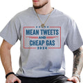 Mean Tweets And Cheap Gas Shirt, Funny Graphic Tee Women, Conservative Patriot T-shirt, Mean Tweets Cotton Fabric Outfit,...
