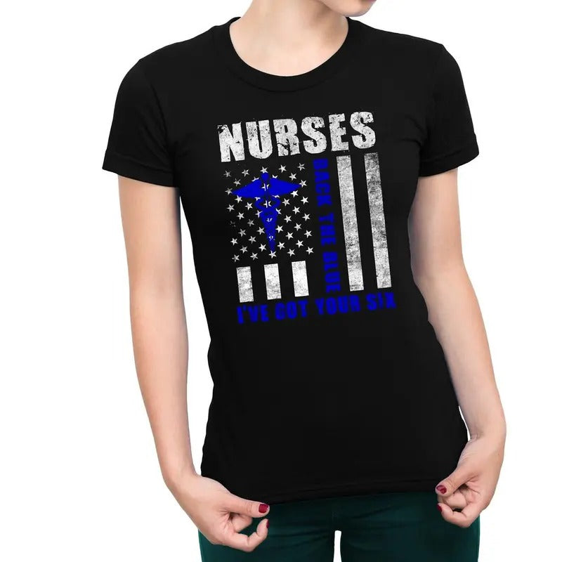 Nurses Back The Blue I've Got Your Six Women's T-Shirt Casual Comfort Cotton Crewneck Tee Top Womenswear Everyday Hoodie,...