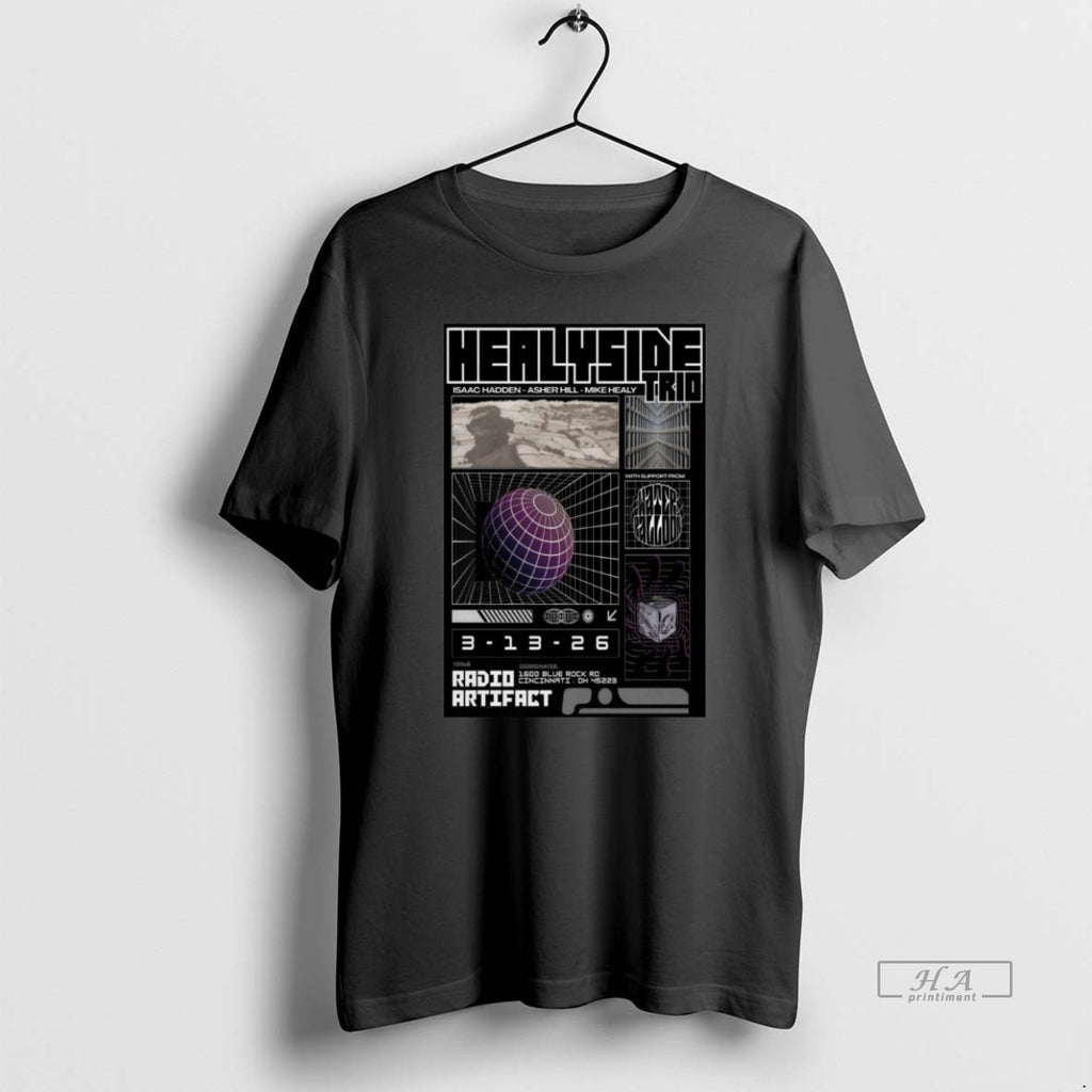Official Healyside Trio Mar 13 2026 Radio Artifact Cincinnati Oh T-Shirts, Hoodie, Sweatshirt | RetroVerseTees.com
