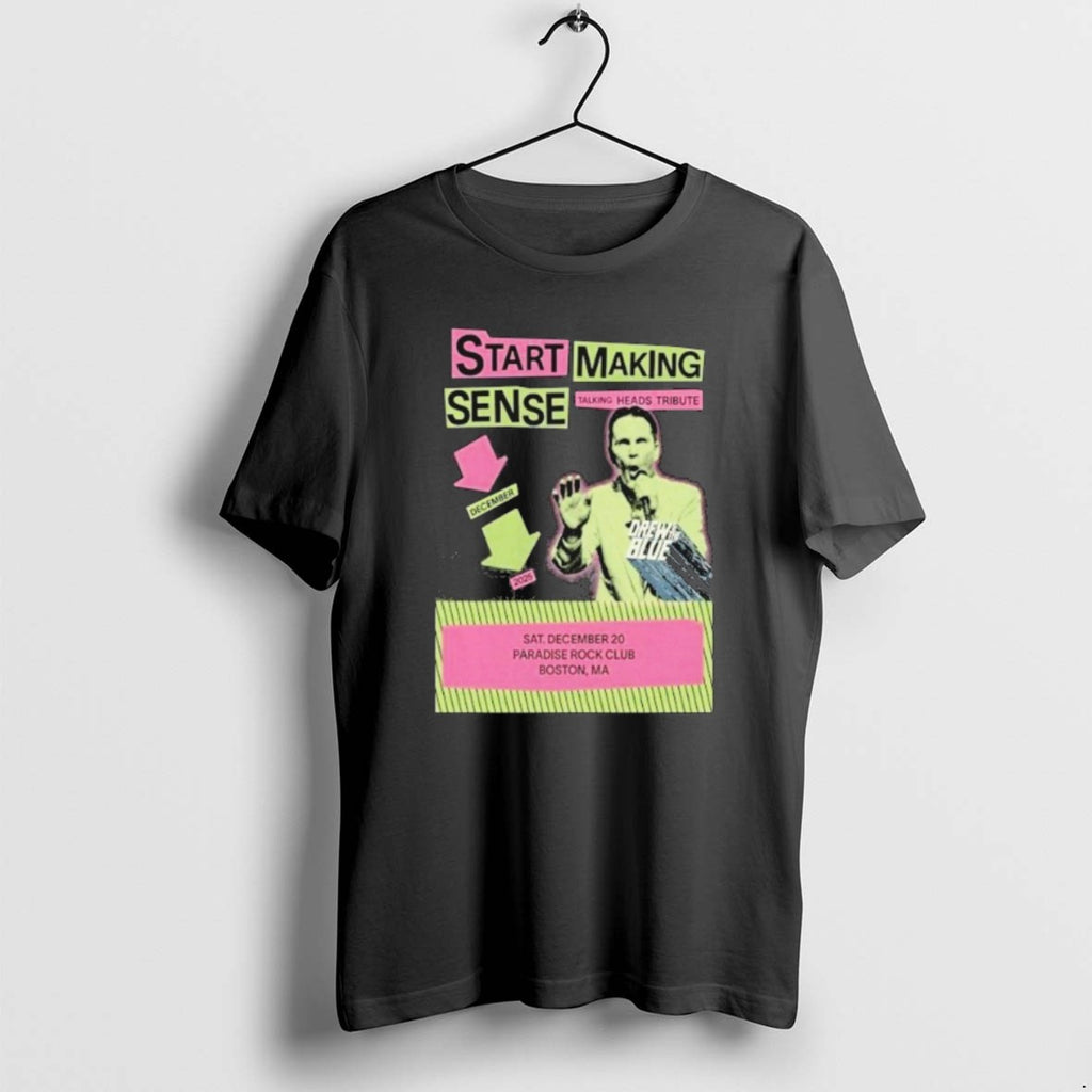 Official Start Making Sense 12 20 T-Shirts, Hoodie, Sweatshirt | RetroVerseTees.com