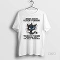 Official Trendy Black Cat Inside Every Older Person Is A Younger Person Wondering What The