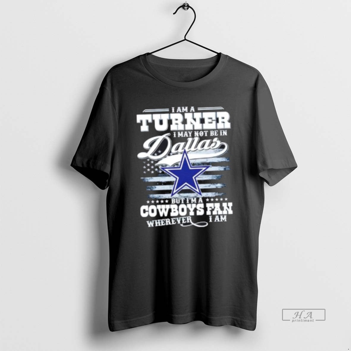 Official Trendy I Am A Turner I May Not Be In Dallas But Im