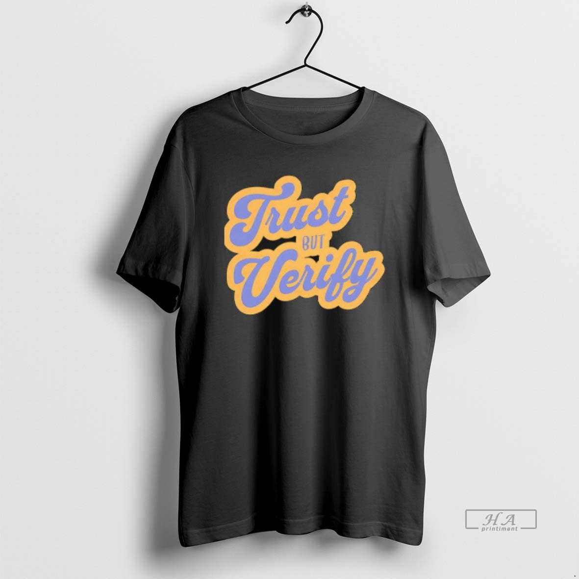 Official Trendy Trust But Verify