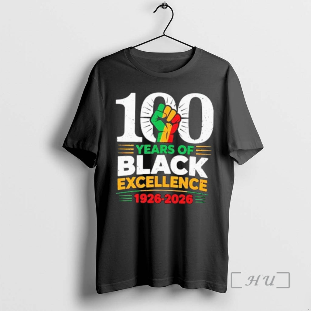 Officials 100 Years Of Black Excellence 1926 2026 Black History Month Premium T Shirts Sweater Hoodie, Sweatshirt