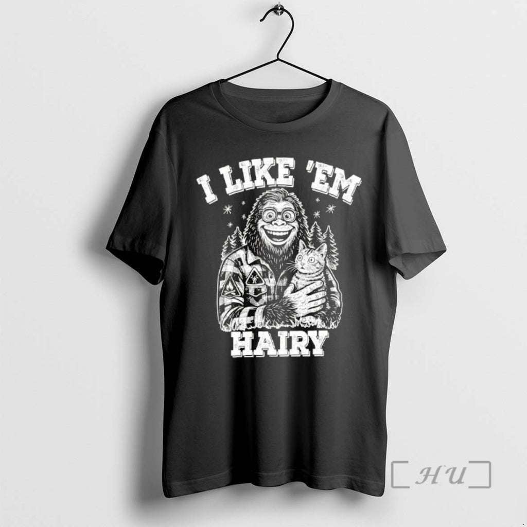 Officials Bigfoot And Cat I Like Em Hairy T-Shirts, Hoodie, Sweatshirt | RetroVerseTees.com