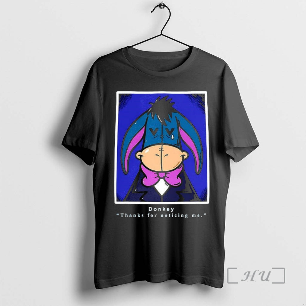 Officials Donkey Winnie The Pooh Thanks For Noticing Me Cartoon T-Shirts, Hoodie, Sweatshirt | RetroVerseTees.com