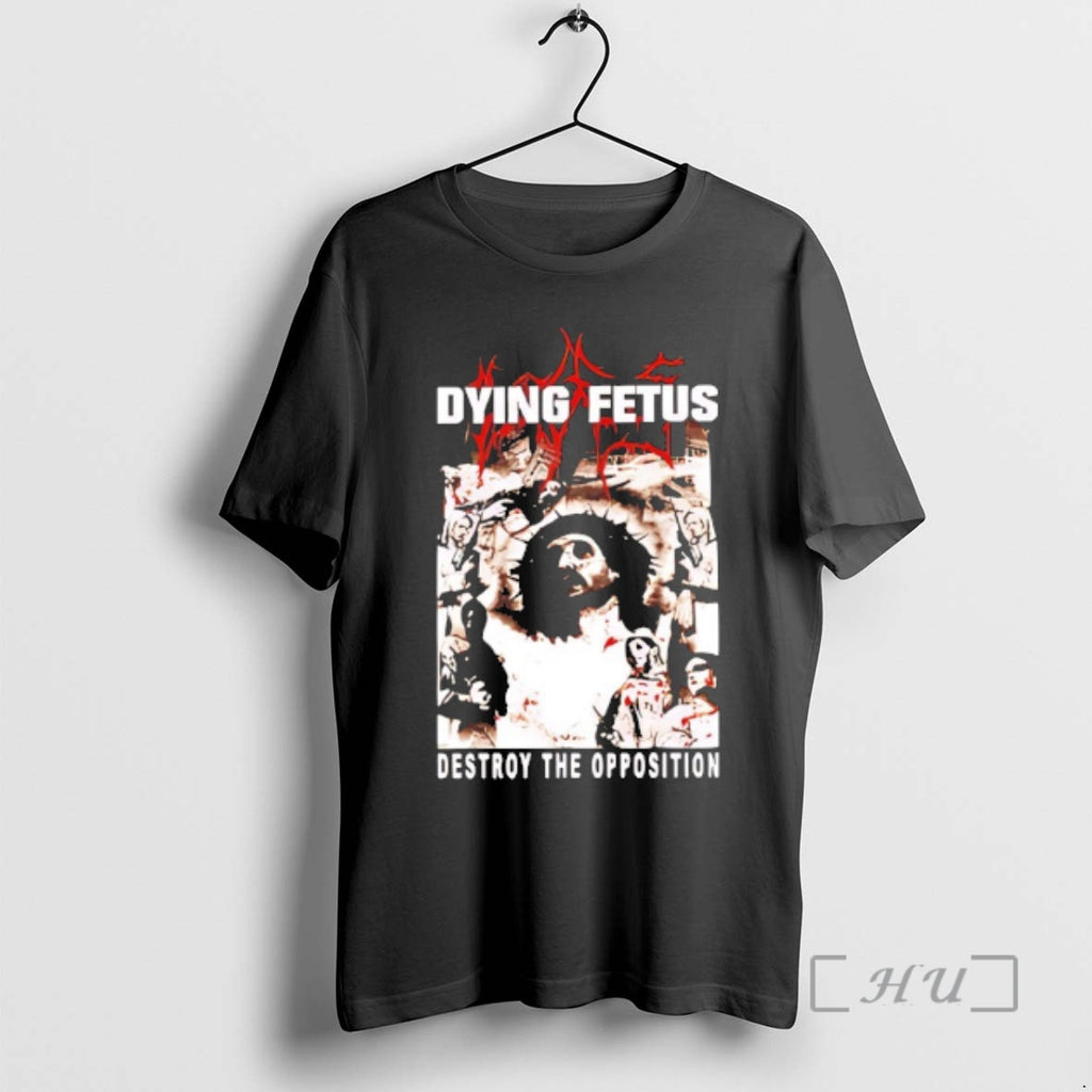 Officials Dying Fetus Destroy The Opposition T-Shirts, Hoodie, Sweatshirt | RetroVerseTees.com