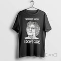 Officials Germaine Greer I Dont Care T-Shirts, Hoodie, Sweatshirt | RetroVerseTees.com