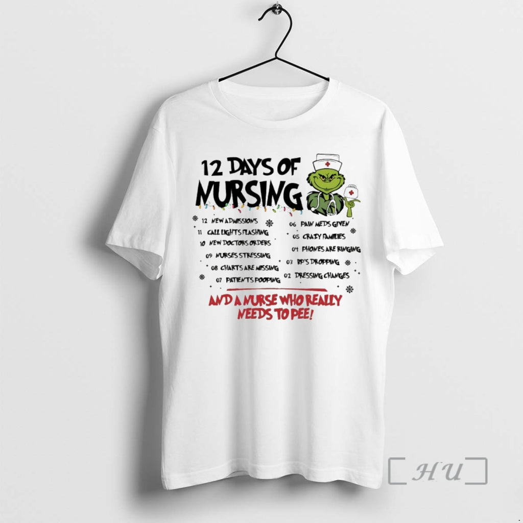 Officials Grinch 12 Days Of Mursing And A Murse Who Really Needs To Pee Circle T-Shirts, Hoodie, Sweatshirt