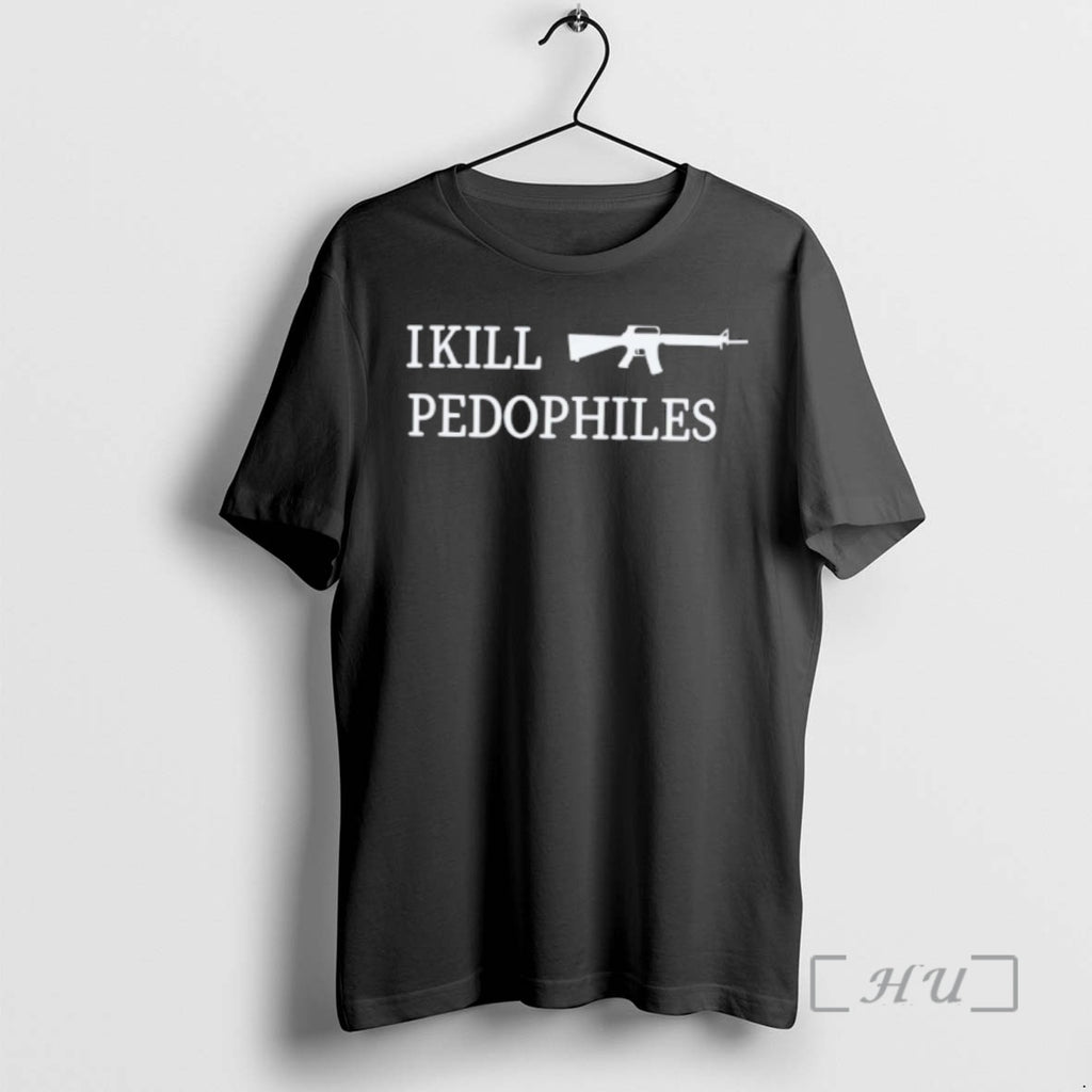 Officials I Kill Pedophiles T-Shirts, Hoodie, Sweatshirt | RetroVerseTees.com