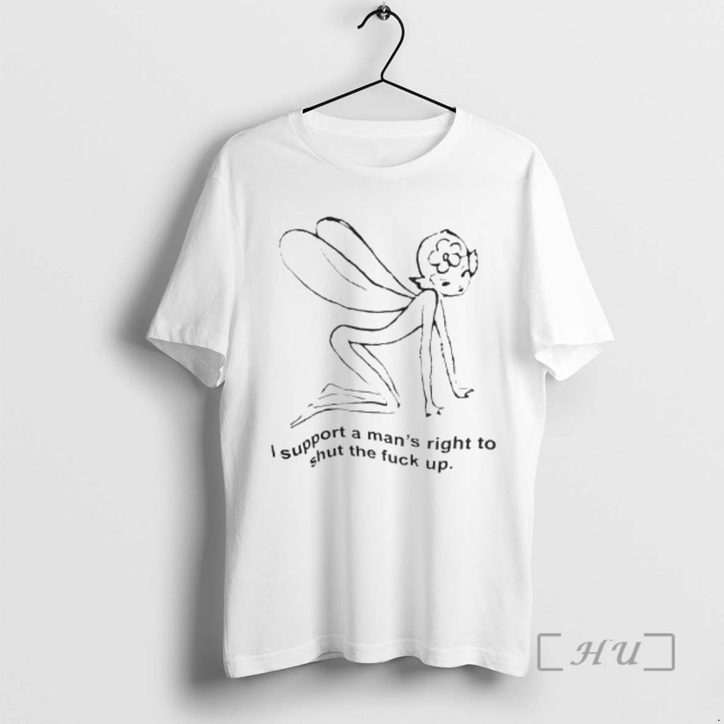 Officials I Support A Mans Right To Shut The Fuck Up Fairy Graphic Premium T-Shirts, Hoodie, Sweatshirt | RetroVerseTees.com