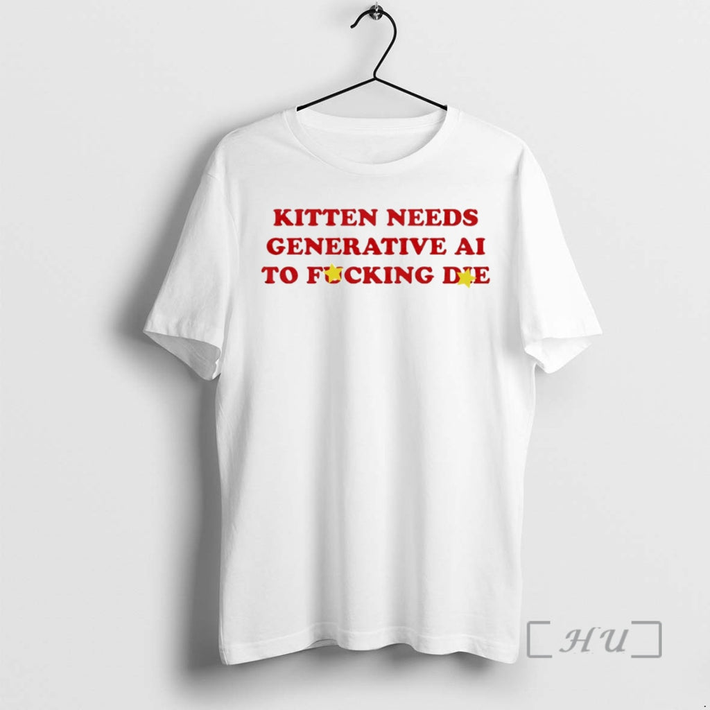 Officials Kitten Needs Generative Ai To Fcking Die Circle T-Shirts, Hoodie, Sweatshirt | RetroVerseTees.com