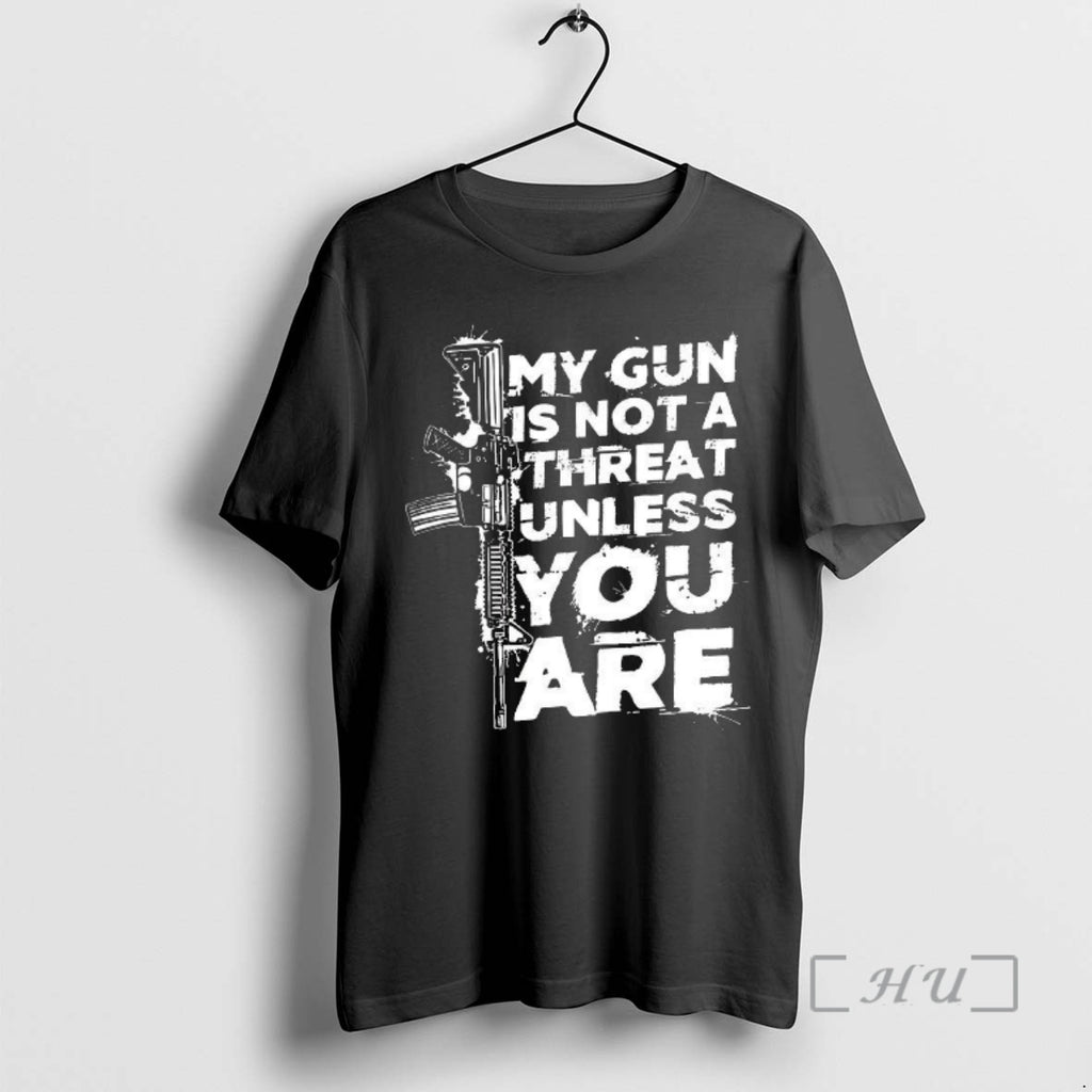 Officials My Gun Is Not A Threat Unless You Are Letter Premium T Shirts Sweater Hoodie, Sweatshirt | RetroVerseTees.com