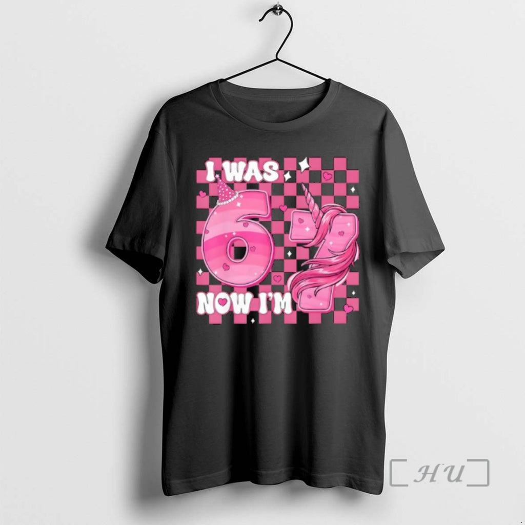 Officials Pink Checkered I Was 6 Now Im 7 Birthday 7 Years Old Bday Premium T-Shirts, Hoodie, Sweatshirt | RetroVerseTees.com