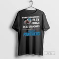 Officials Some Grandmas Play Bingo Real Grandmas Watch Carolina Panthers Diamond Heart 2025 Long Sleve