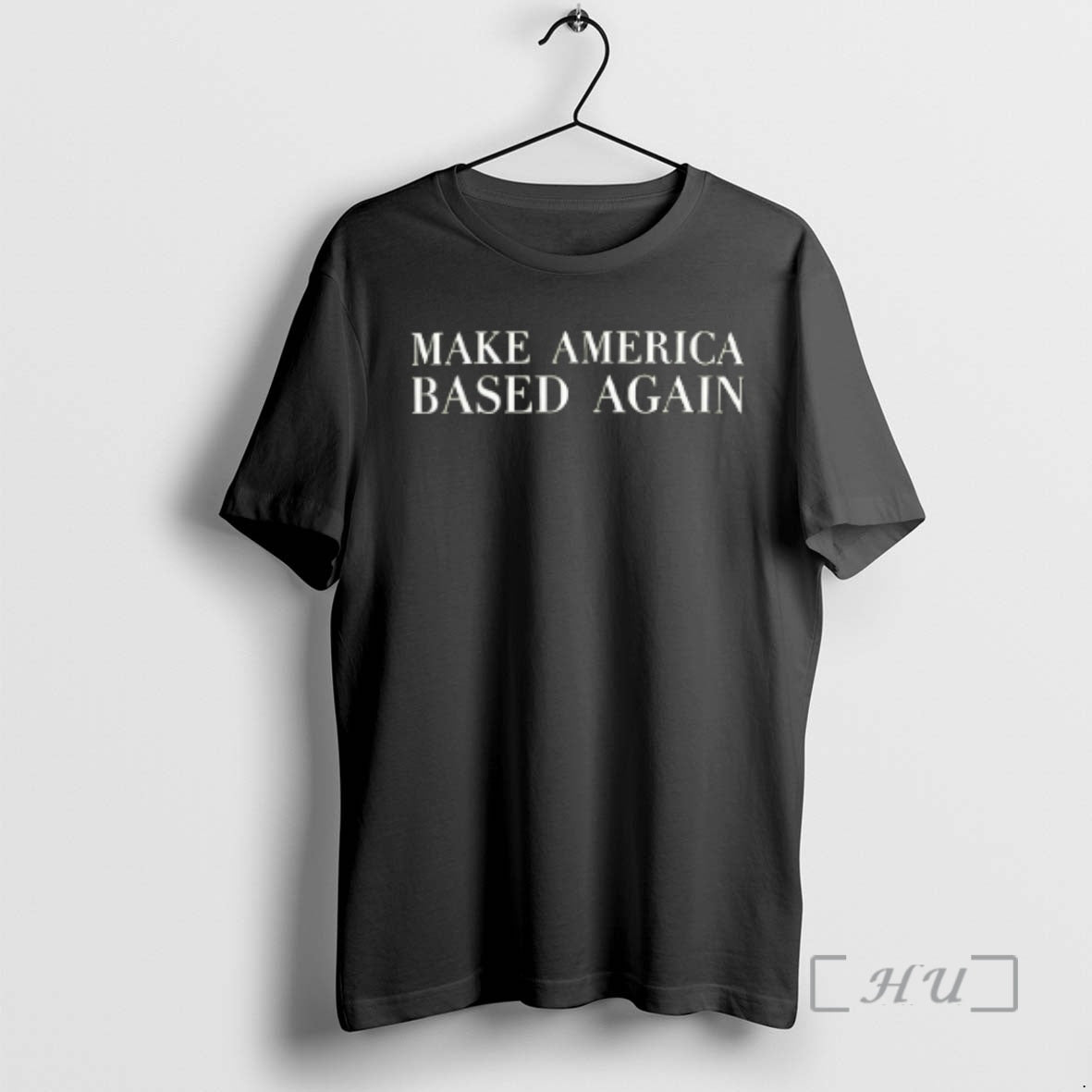 Officials Steve Make America Based Again T-Shirts, Hoodie, Sweatshirt | RetroVerseTees.com