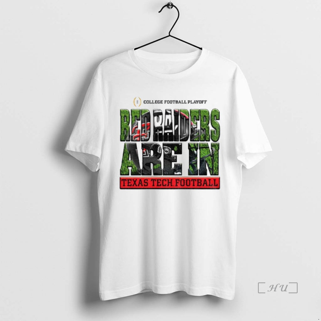 Officials Texas Tech Red Raiders Big 12 Football Champions Cfp Red Raiders Are In Premium T-Shirts, Hoodie, Sweatshirt