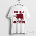 Officials Totally Opossum Art T-Shirts, Hoodie, Sweatshirt | RetroVerseTees.com