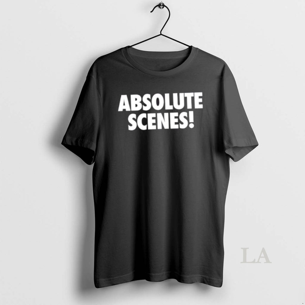 Original Absolute Scenes Text T-Shirts, Hoodie, Sweatshirt | RetroVerseTees.com