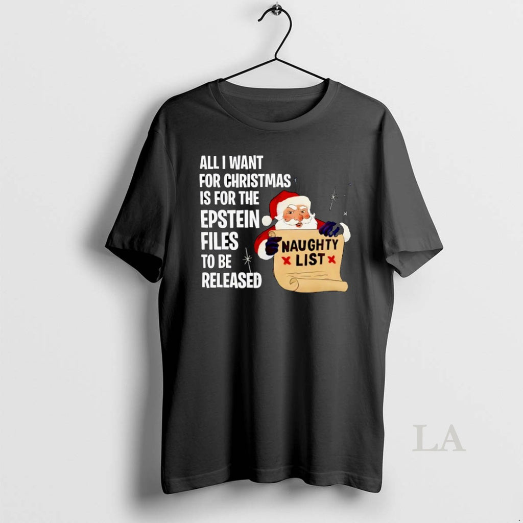 Original All I Want For Christmas Is For The Epstein Files T-Shirts, Hoodie, Sweatshirt | RetroVerseTees.com